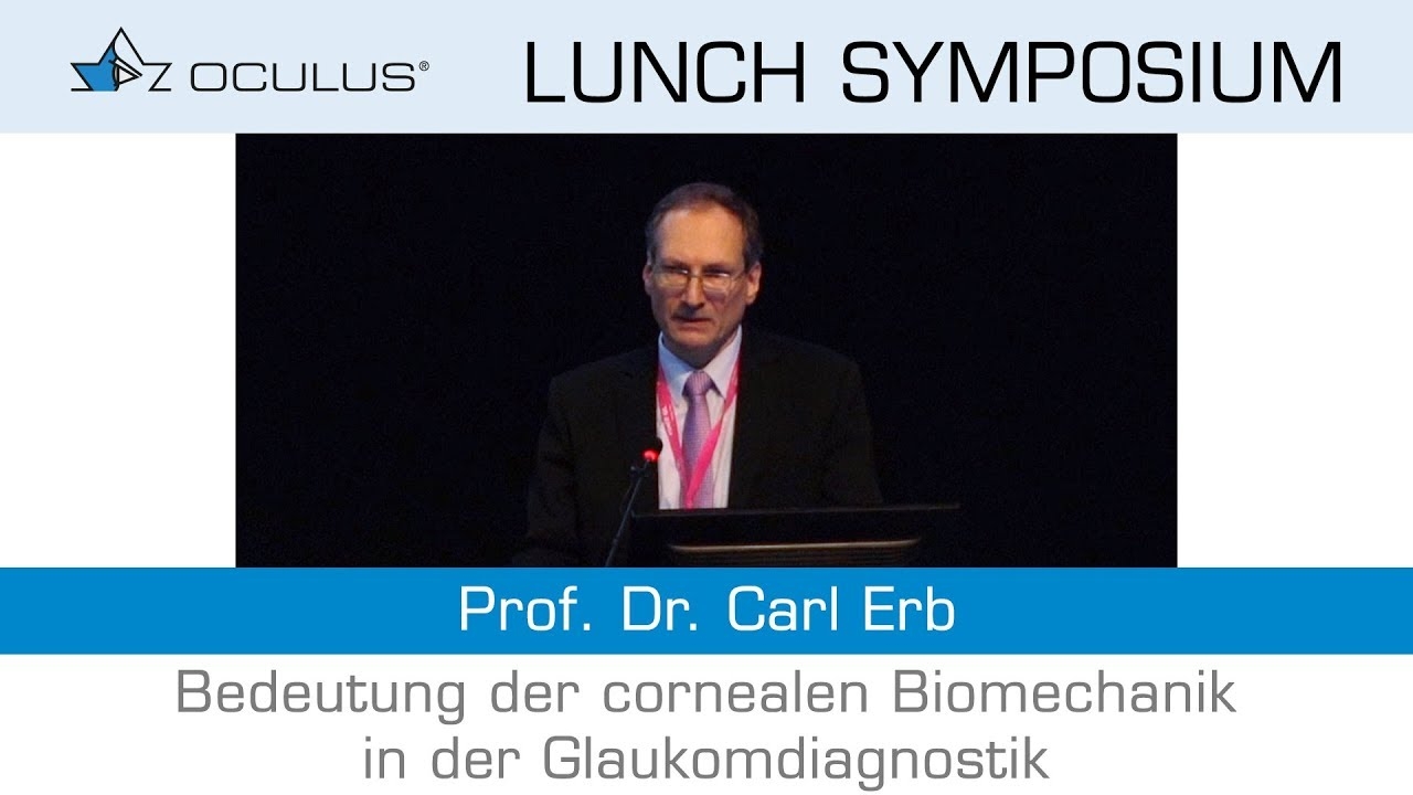 Prof. Dr. Carl Erb: Importance of corneal biomechanics in glaucoma diagnosis