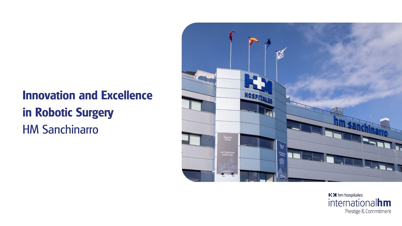 Innovation and Excellence in Robotic Surgery at HM Sanchinarro
