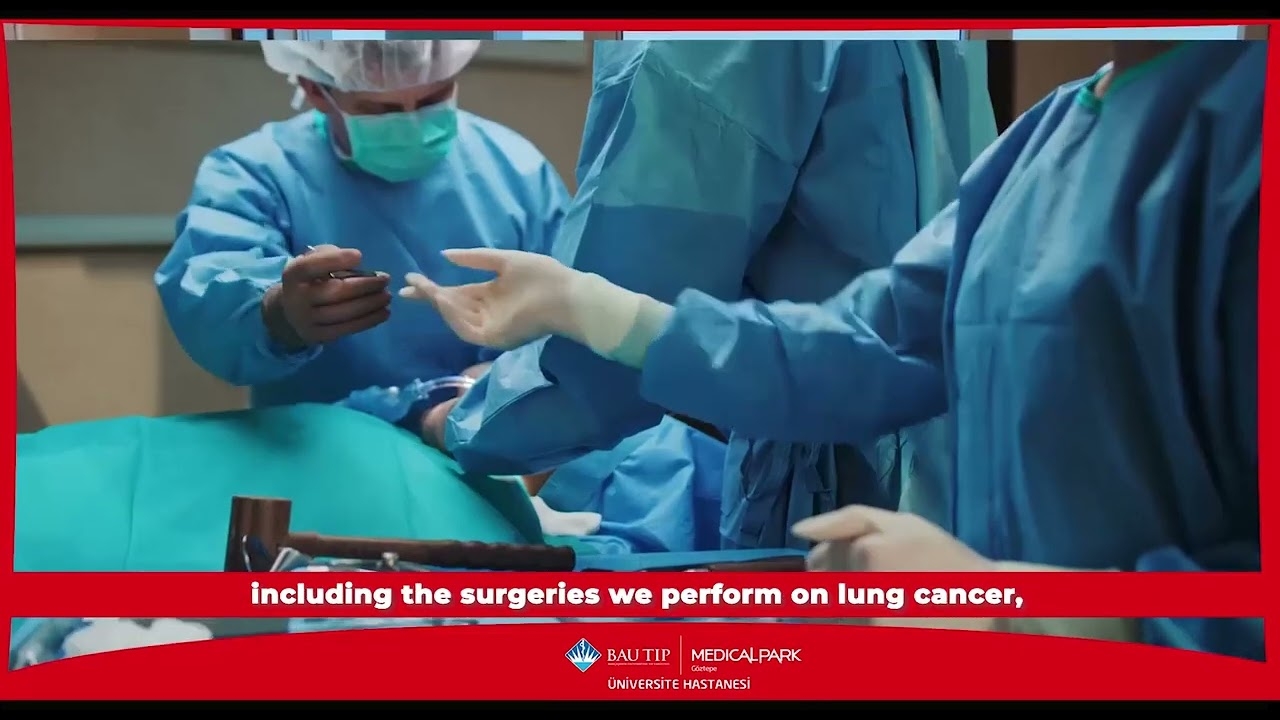 about LUNG CANCER SURGERY/ PROF. DR. CEMAL ASIM KUTLU