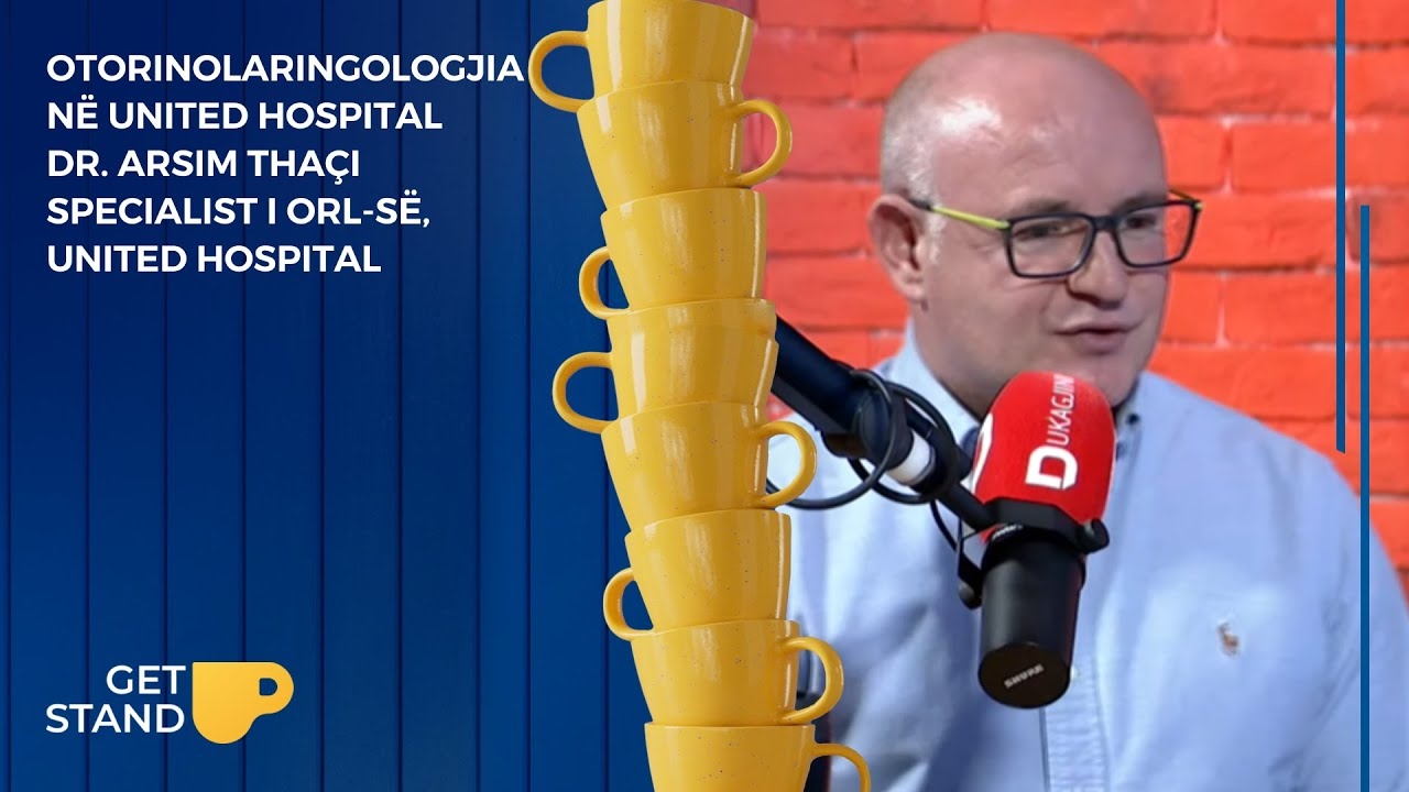 Otorhinolaryngology at United Hospital- Dr. Arsim Thaçi - ENT Specialist, United HOSPITAL