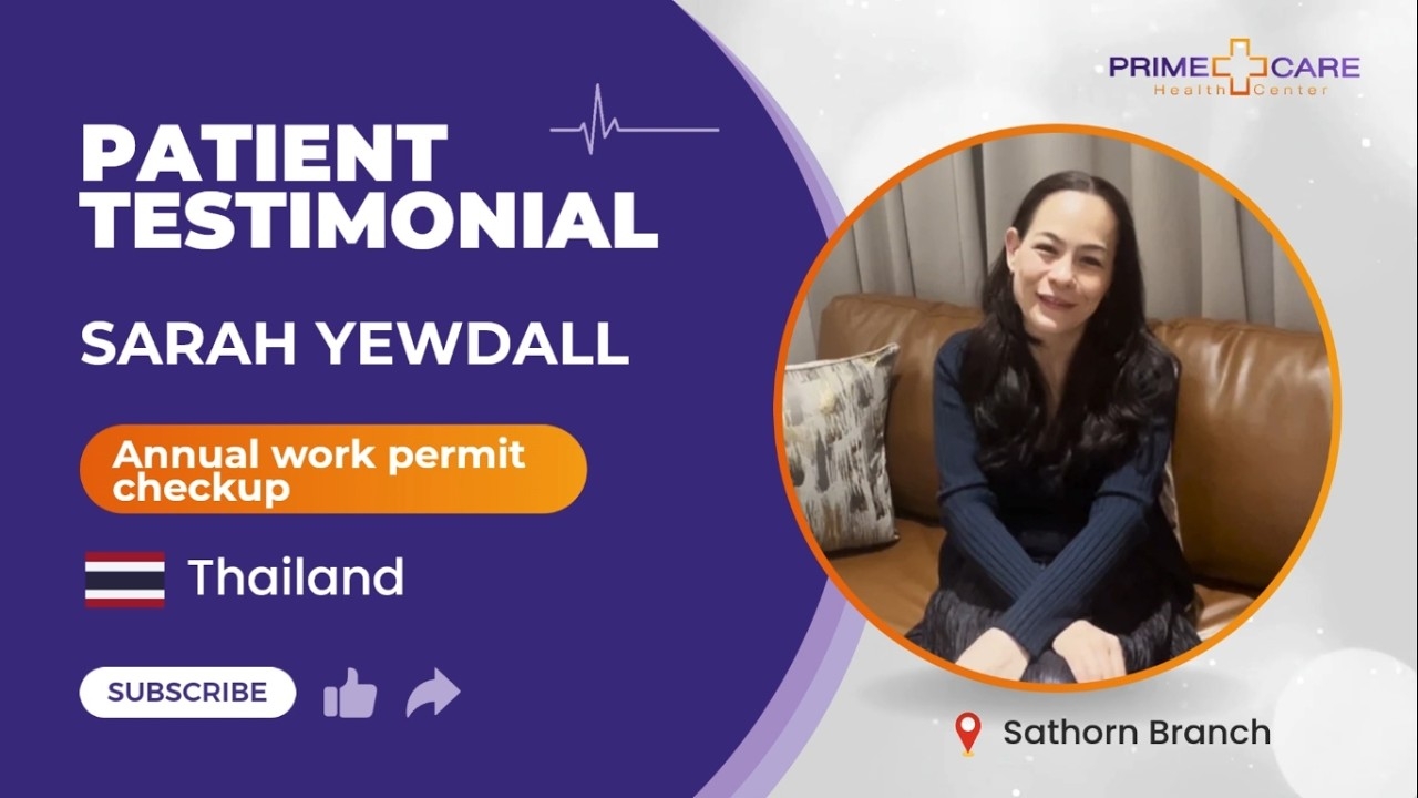 Why Sarah Yewdall Trusts PrimeCare Sathorn for Family Healthcare - Patients' Testimonials