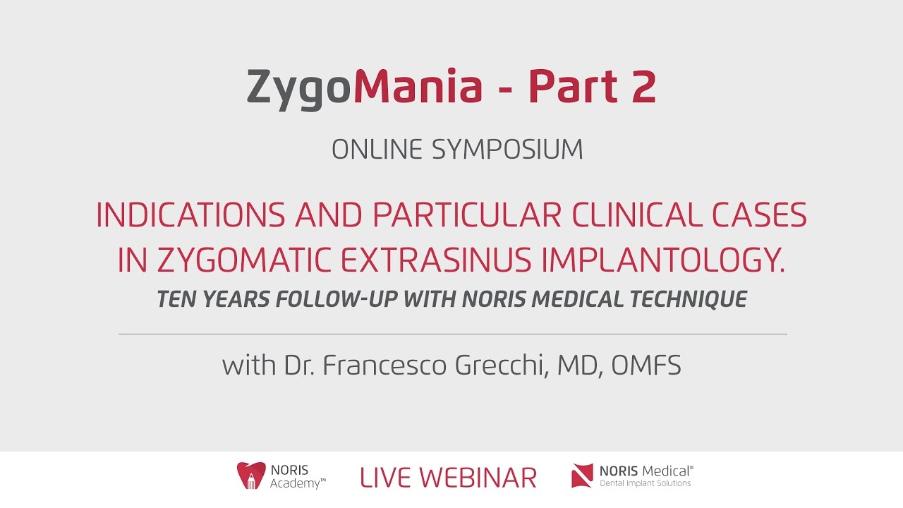 Indications and particular clinical cases in zygomatic extrasinus implantology. | Dr. Grecchi,