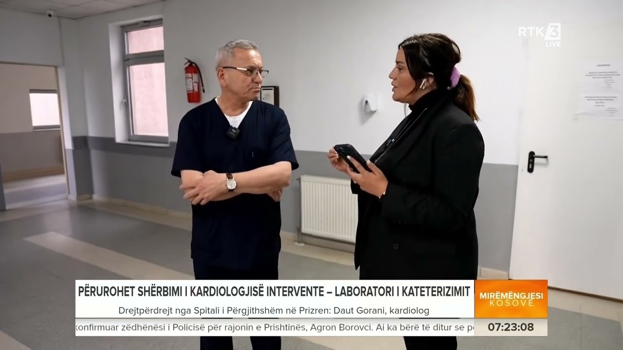 Daut Gorani - Cardiologist - Direct from the General Hospital in Prizren - Good morning Kosovo
