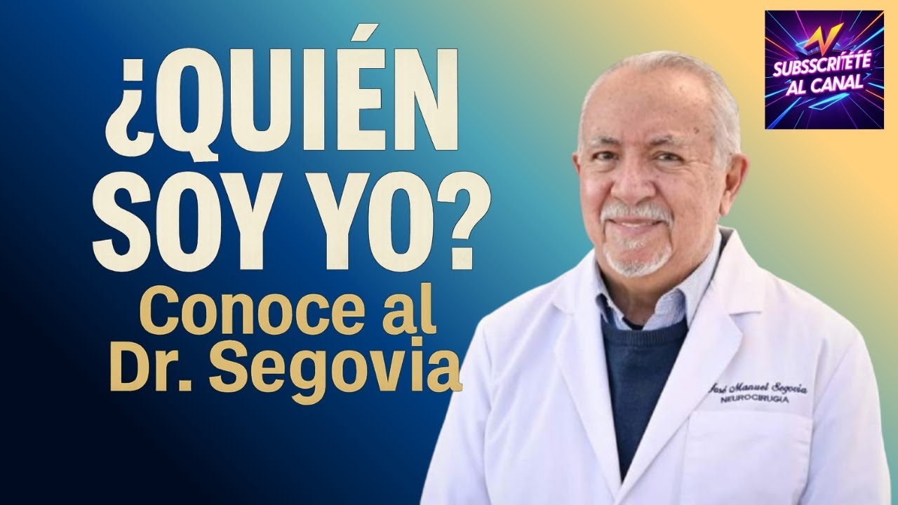 ? ⚕️ Who is Dr. José Manuel Segovia? | Meet the Neurosurgeon Who Takes Care of Your Brain?