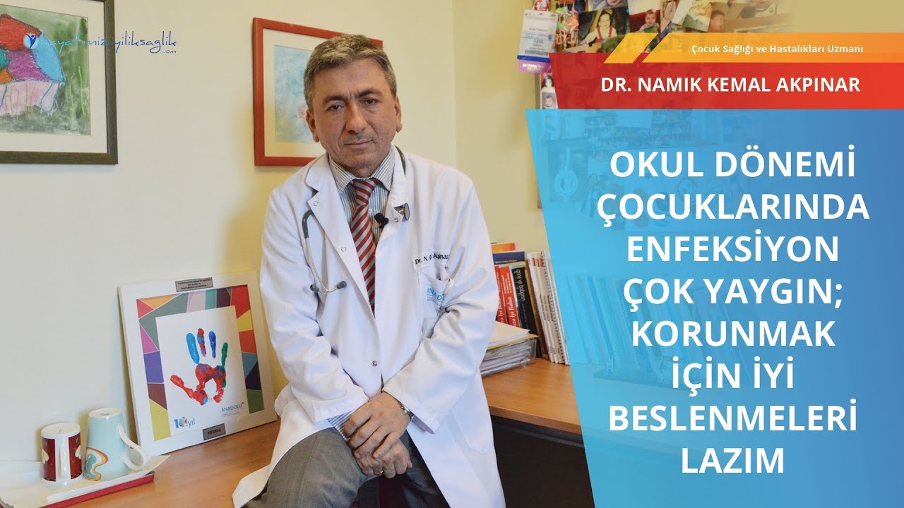 Child infection I Dr Namık Kemal Akpınar