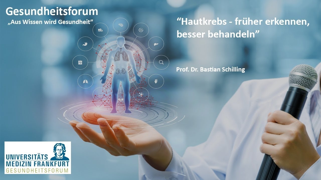 Skin cancer - detect earlier, treat better #gesundheitsforumffm