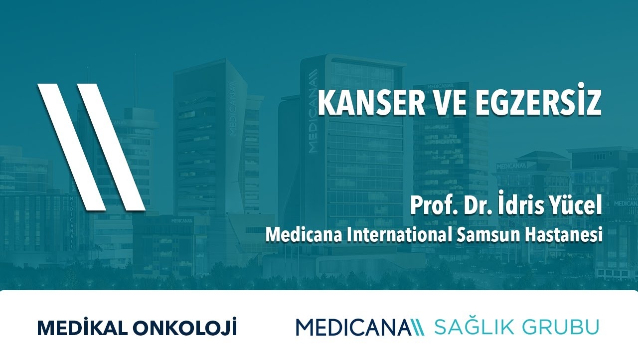 Can Cancer Patients Play Sports? - Prof. Dr. Idris Yücel
