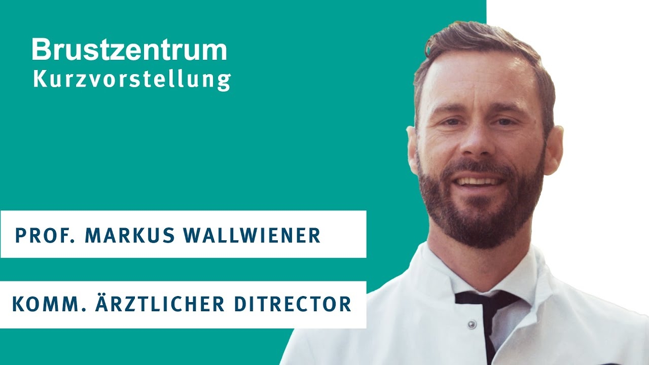 Breast Center UKHD - Brief presentation by Prof. Dr. Markus Wallwiener