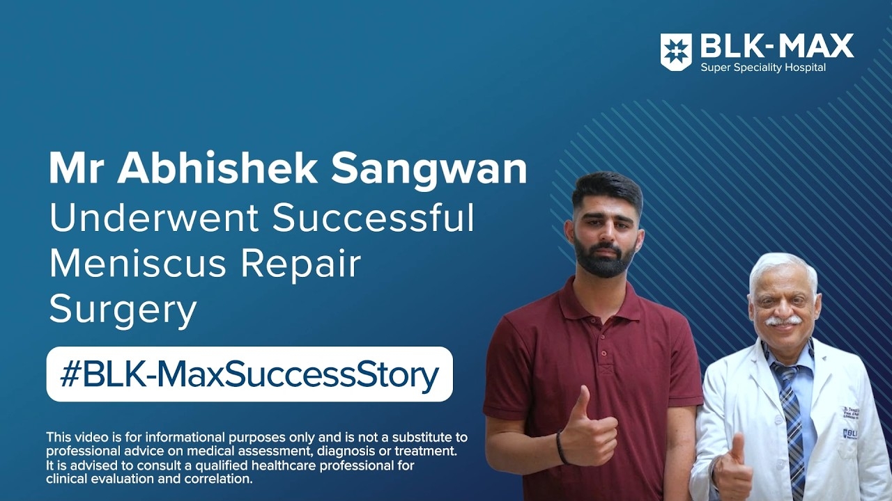 Mr Abhishek Sangwan Underwent Successful Meniscus Repair Surgery | Patient Success Story