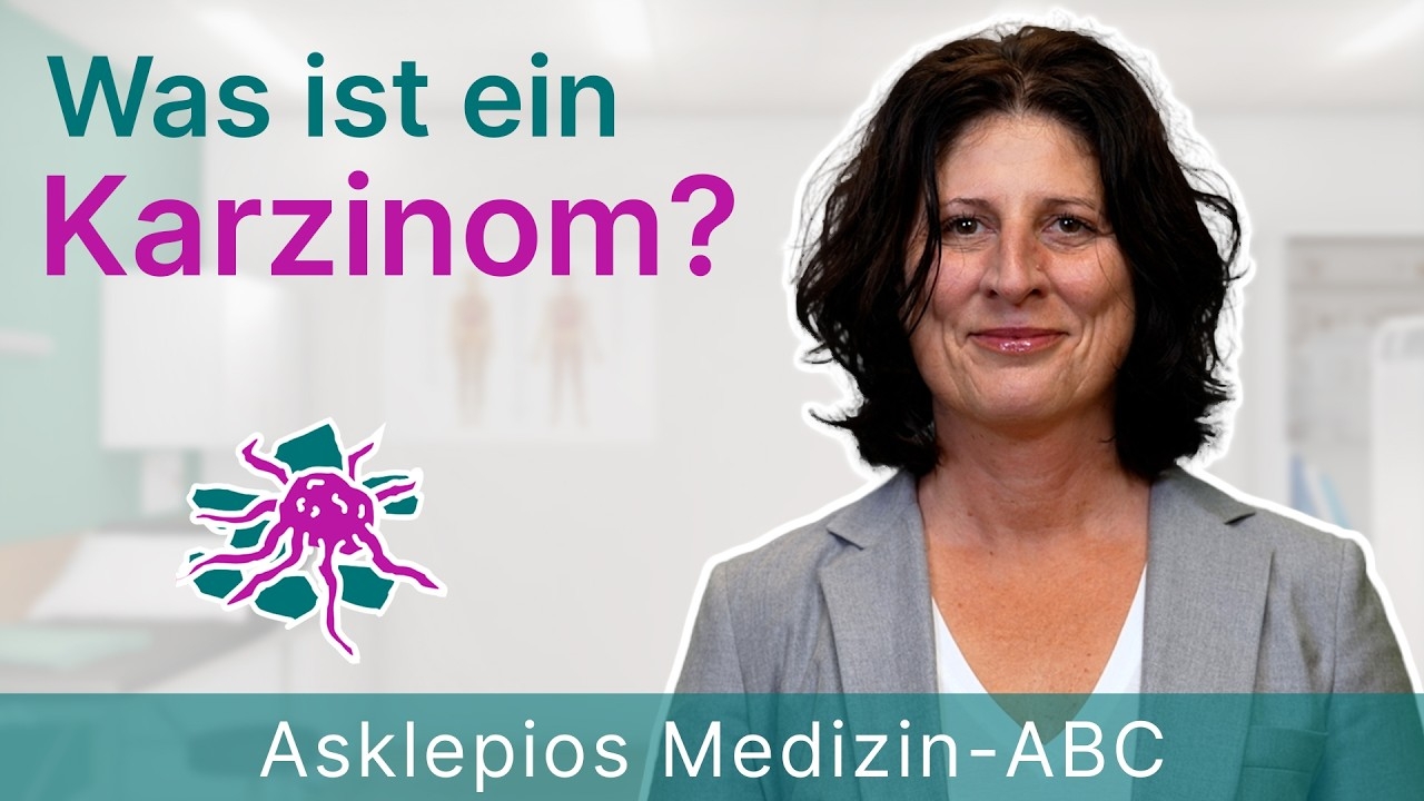 What is carcinoma? - Medicine ABC | Asklepios