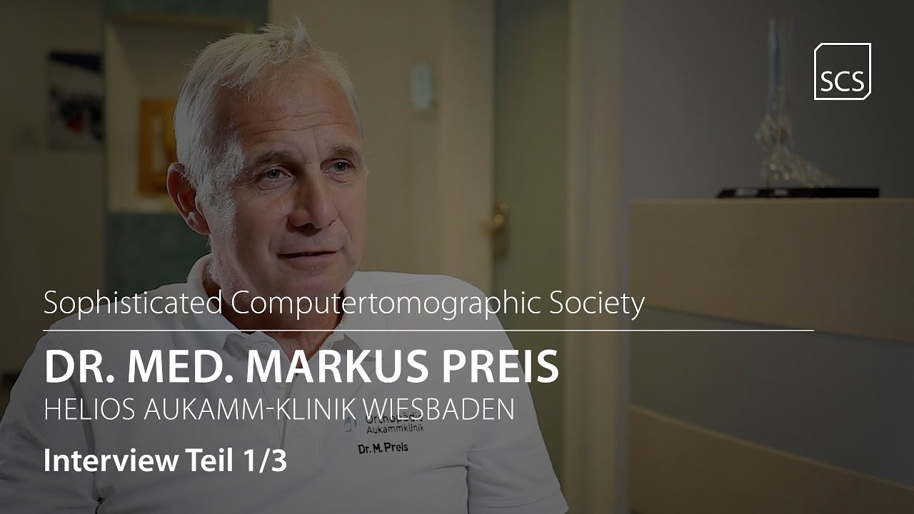 SCS | Society | Interview | Dr. med. Markus Preis | Part 1/3