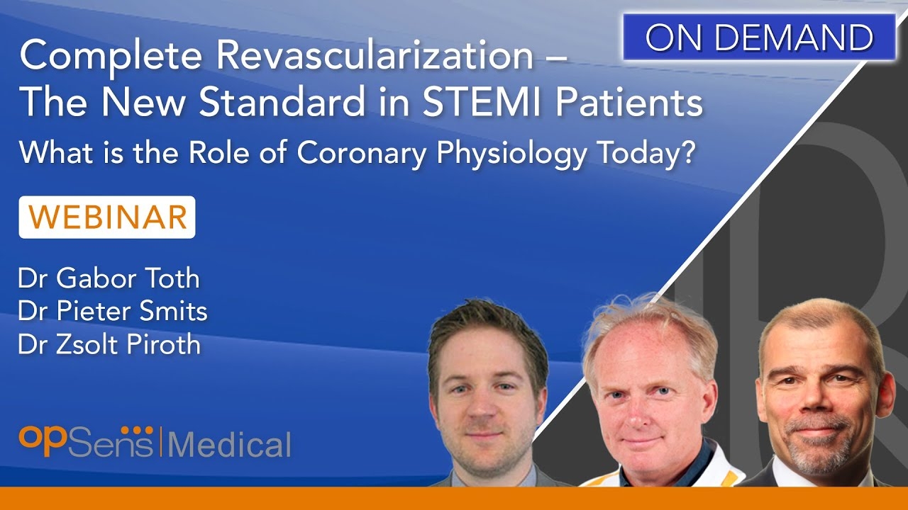 Radcliffe Webinar - Complete Revascularization - New Standard in STEMI Patients