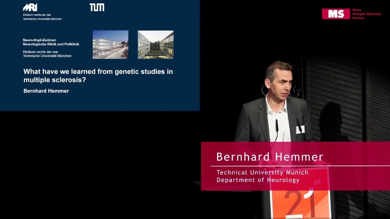 21st State of the Art Symposium – Bernhardt Hemmer: What have we learned from Genetic Studies in MS?