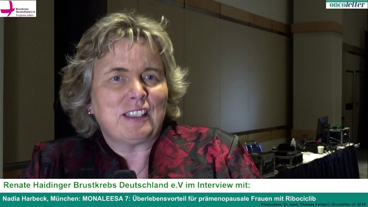 Nadia Harbeck, Munich: MONALEESA 7: Survival advantage for premenopausal women with ribociclib