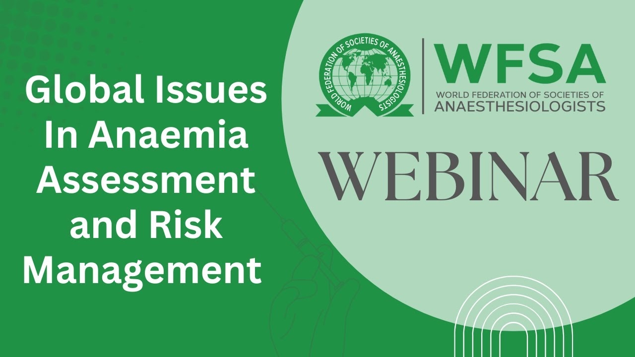 Global Issues In Anaemia Assessment and Risk Management - SABM & WFSA