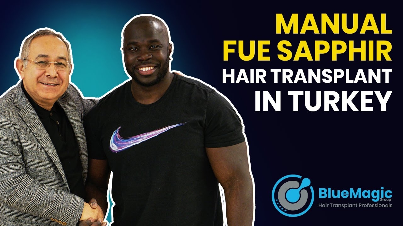 Manual FUE Sapphire & Afro Hair transplant in Turkey | BlueMagic Group International