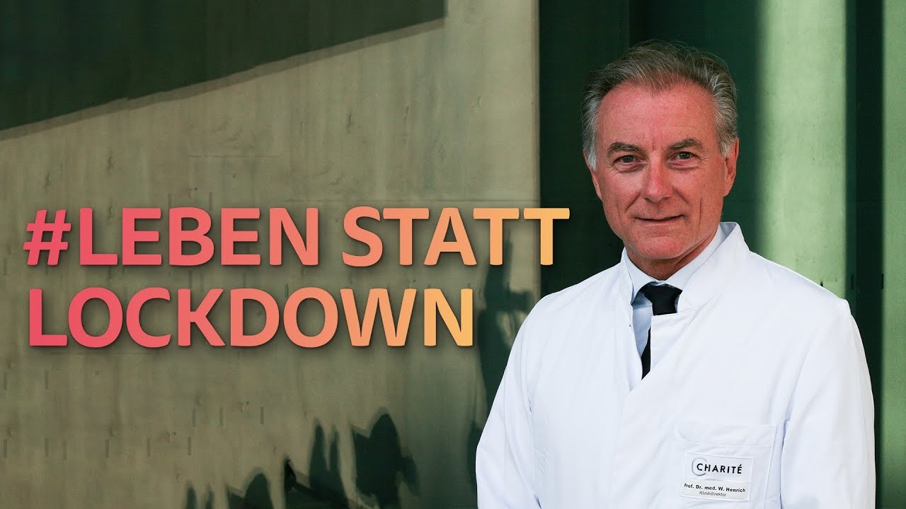 Prof. Dr. Wolfgang Henrich - Life instead of lockdown