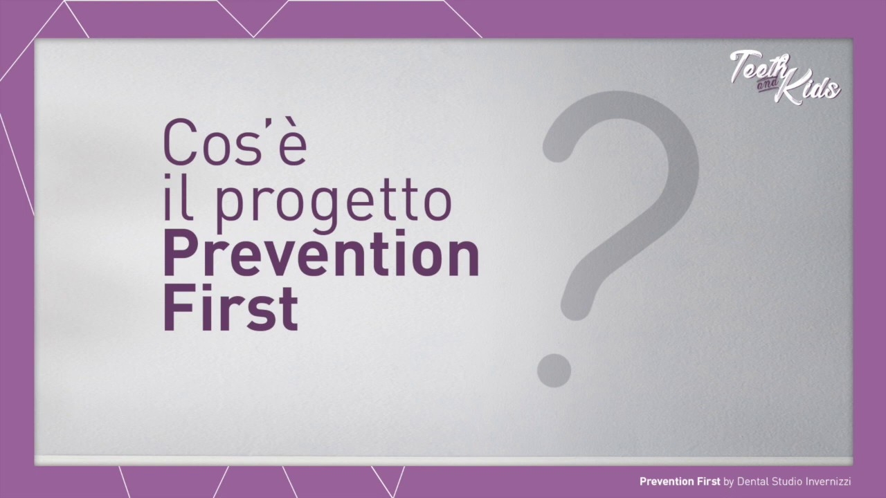What is the Prevention First project. Prevention and oral hygiene for children free of charge