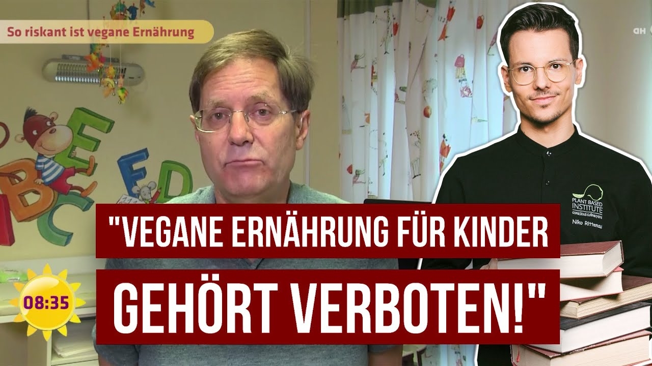“Vegan diet for children should be banned!” -Dr. Stefan Eber