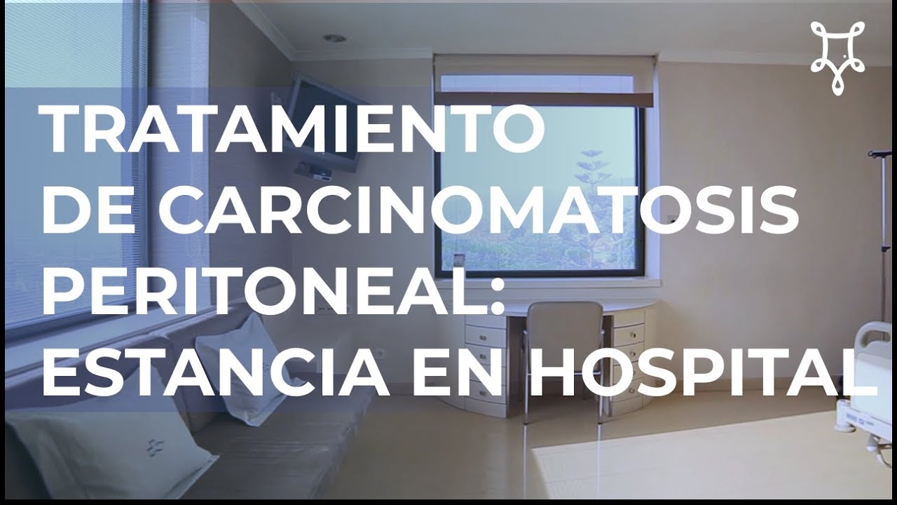 TRATAMIENTO DE CARCINOMATOSIS PERITONEAL: ESTANCIA EN HOSPITAL — PERITONEAL CANCER INSTITUTE